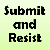Submit and Resist